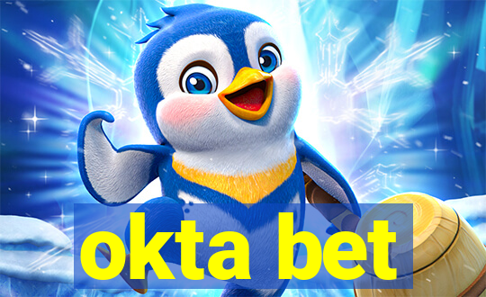 okta bet